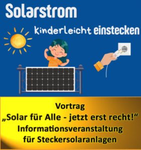 Mehr über den Artikel erfahren Vortrag über Steckersolargeräte